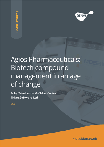 Case Study: Agios Pharmaceuticals: Biotech compound management in an age of change