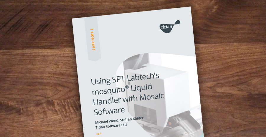 Using SPT Labtech's mosquito Liquid Handler With Mosaic Cover